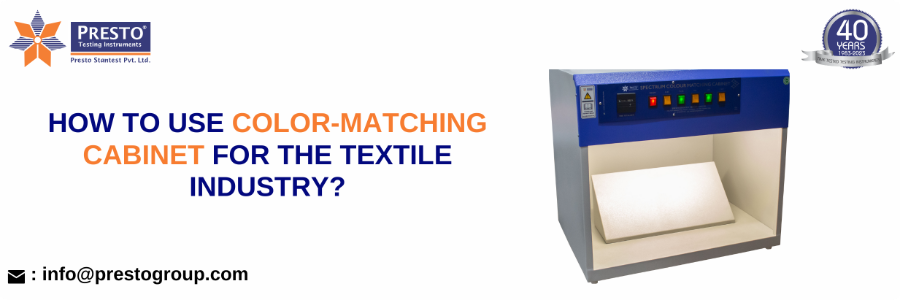 How to use color-matching cabinet for the textile industry?